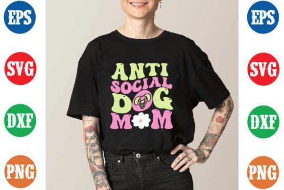 Anti Social Dog Mom: A Groovy Embroidery Design