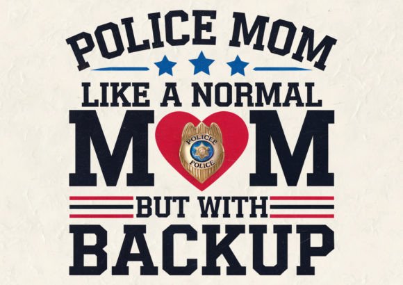 Police Mom Like a Normal T-Shirt Design Review
