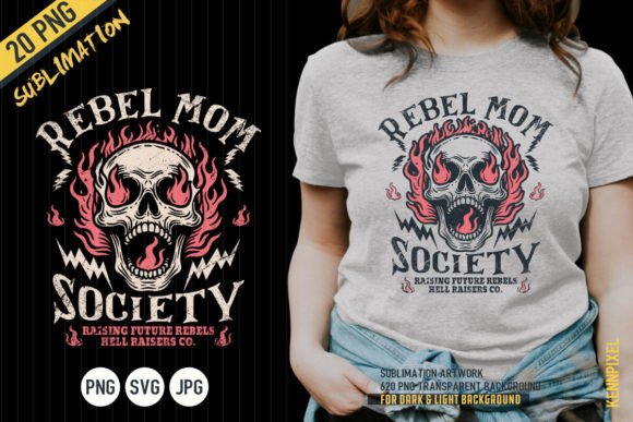 Rebel Mom Society Skull Shirt SVG PNG