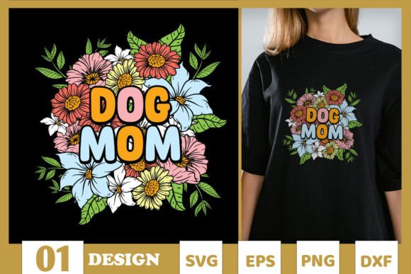 Review: Dog Mom Floral Mother's Day SVG